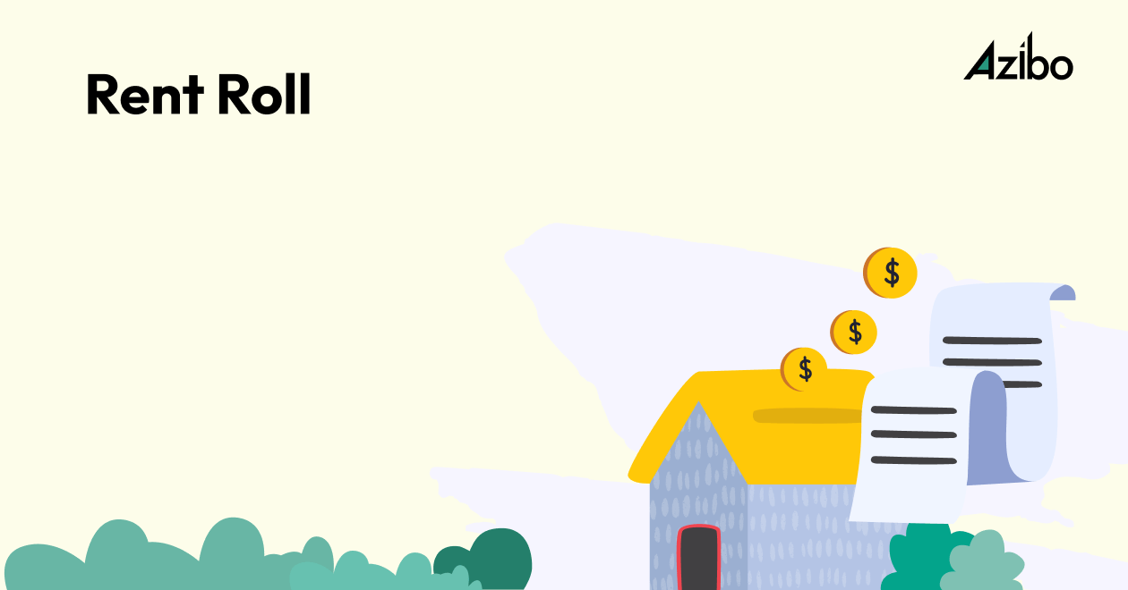 Understanding Rent Roll A Landlord's Guide Azibo